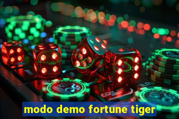 modo demo fortune tiger